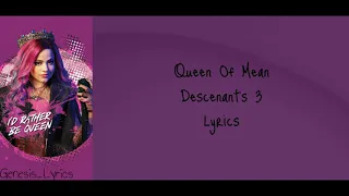 Descendants 3 - 'Queen Of Mean' - Lyrics