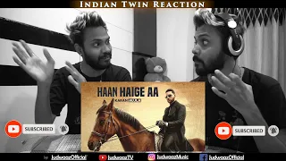 Indian Twin Reaction | Haan Haige aa | KARAN AUJLA ft. Gurlez Akhtar I Rupan Bal I Avvy Sra I