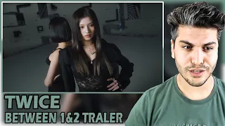 [ENG SUB] TWICE "BETWEEN 1&2" Opening Trailer REACTION | TEPKİ