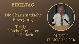 Falsche Propheten der Endzeit | 1/4 | Rudolf Ebertshäuser | Internationale Christengemeinde