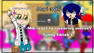 •Mlb react to swearing /funny tiktoks•||read dis||💀🔪||watch at your own risk!!⚠