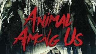 Animal Among Us (2019) movie review