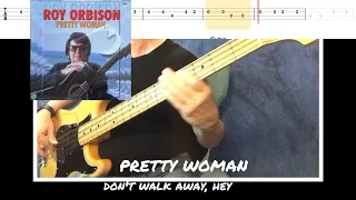 "Oh, Pretty Woman" - Roy Orbison (bass tab & cover) FRANKS BASS COVERS