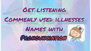 OET LISTENING COMMON WORDS WITH PRONOUNCIATION