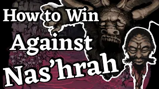 How to win against & recruit Nas'hrah in Fear and Hunger