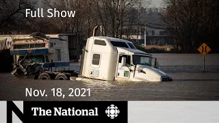 CBC News: The National | B.C. flood aftermath, Leaders’ Summit, Vaccine for kids