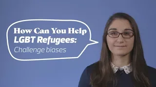 How to help an LGBT refugee in Canada: challenge biases