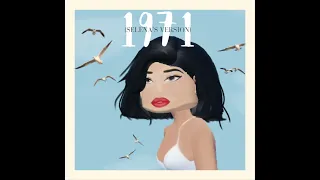 Mi ex tenía razón/1971 (Selena's Version)