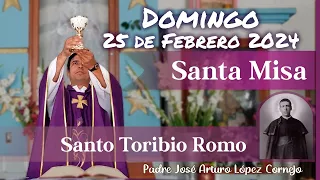 ✅ MISA DE HOY domingo 25 de Febrero 2024 - Padre Arturo Cornejo