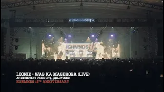 Loonie - "Wag Ka Magdroga!" Live at the HGHMNDS 12th Anniversary Concert