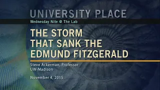 The Storm That Sank the Edmund Fitzgerald | University Place