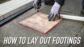 How To Lay Out Footings For A Deck || Dr Decks