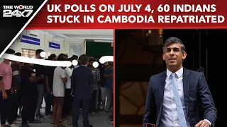 Elections In UK | Rishi Sunak's July 4 UK Election Gamble, 60 Indians Stuck In Cambodia Repatriated
