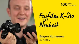 Neuheiten: Fujifilm X-S10, Objektive und die X-Serie | Eugen Kamenew (Live-Beitrag Online Fototage)