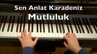 Sen Anlat Karadeniz - Mutluluk Piano Tutorial (Dizi Müziği)