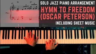 Hymn to freedom (Oscar Peterson) - Solo Jazz Piano Arrangement + Sheet music