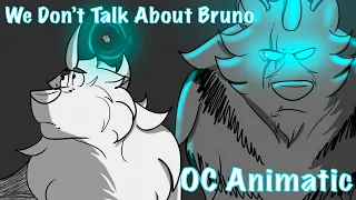 OC Animatic // We Don’t Talk About Bruno