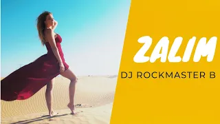 Zalim  - DJ Rockmaster B