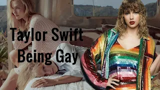 Taylor Swift being gay for over 5 minutes straight