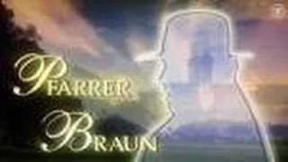 Pfarrer Braun 12 Braun unter Verdacht