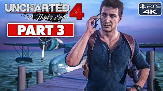 UNCHARTED 4 Remastered PS5 | Walkthrough Gameplay Part 3 (FULL GAME) No Commentary