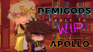 Demigods React To ToA Official WIP || I can’t wait to release this when it’s done 😭🙏