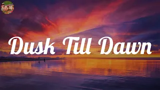 ZAYN - Dusk Till Dawn (Lyric Video) Ed Sheeran, Miley Cyrus, Wiz Khalifa, Charlie Puth..(Mix)