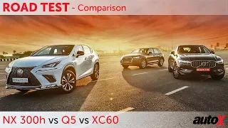 Lexus NX 300h vs Audi Q5 vs Volvo XC60 Comparison | Review | autoX