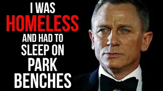 Motivational Success Story Of Daniel Craig - From Broke and Homeless To James Bond