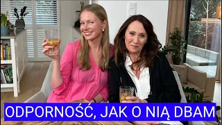 Odporność, jak o nią dbam - rozmowa z Anią Nowak-Ibisz