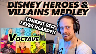 Voctave - Disney Heroes & Villains Medley FIRST REACTION! (LONGEST BELT I EVER HEARD?!!)