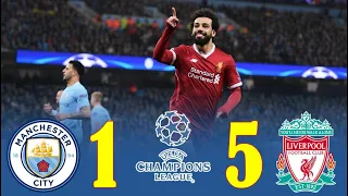 Manchester City 1x5 Liverpool U.C.L Quarter Final 2018 Extended Highlights Full HD