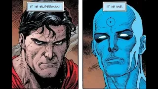 Superman vs Dr. Manhattan - The Battle Begins