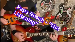Papa Roach - “Not Listening” (Guitar & Bass Cover) (W/Backing Drums/Vocals)