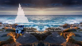 Aya Nakamura - Copines (Slowed Reverb Ultimate Bass Boosted)