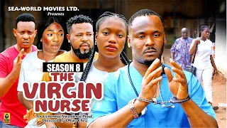 THE VIRGIN NURSE (SEASON 8){NEW TRENDING MOVIE} - 2024 LATEST NIGERIAN NOLLYWOOD MOVIES