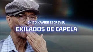 ✅EXILADOS DE CAPELA