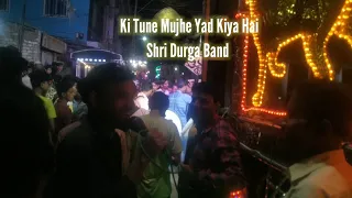 Tune Mujhe Yad Kiya Hai | Singer Lata Maneshkar, Mohammad Aziz | Shri Durga Band