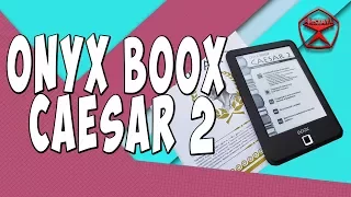 Книга лучший подарок? ONYX BOOX Caesar 2 / Арстайл /