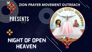 NIGHT OF OPEN HEAVEN | EASTER MONDAY (10TH APRIL, 2023)