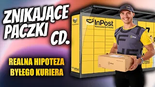 ZNIKAJĄCE PACZKI INPOST ZA POBRANIEM - CIĄG DALSZY - REALNA HIPOTEZA BYŁEGO KURIERA?