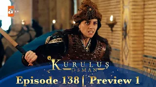 Kurulus Osman Urdu | Season 4 Episode 138 Preview 1