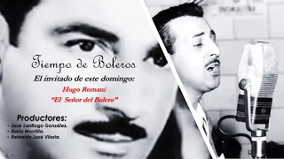 Hugo Romani Tiempo de Boleros (PROMO)