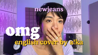 OMG - NewJeans (English Cover by a!ka)