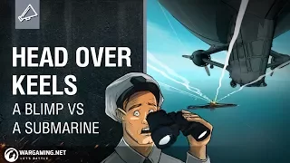Head Over Keels: Blimp vs Submarine
