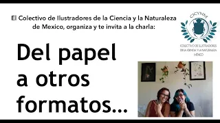 Del papel a otros formatos  Colectivo BioGrafos  11ago2021