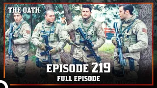 The Oath | Episode 219