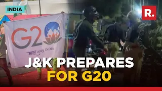 G20 Preparations In Full Swing In Srinagar; Cameras Installed, Late Night Security Checks On