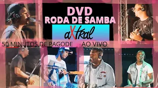 DVD RODA DE SAMBA - GRUPO AXTRAL