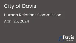 Human Relations Commission - April 25, 2024